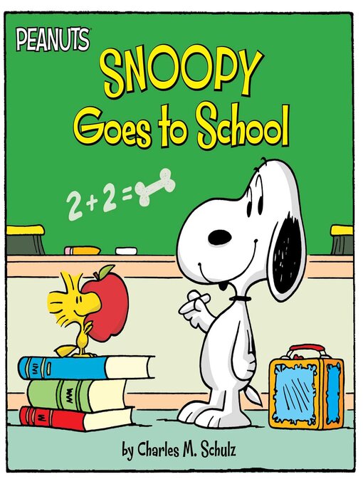 Title details for Snoopy Goes to School by Charles  M. Schulz - Available